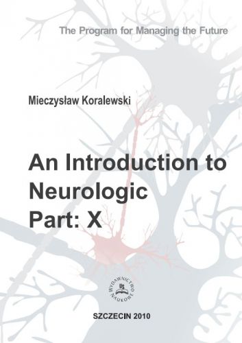 An Introduction to Neurologic. Part: X