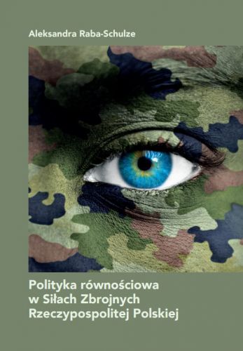 Polityka równościowa w Siłach Zbrojnych Rzeczypospolitej Polskiej